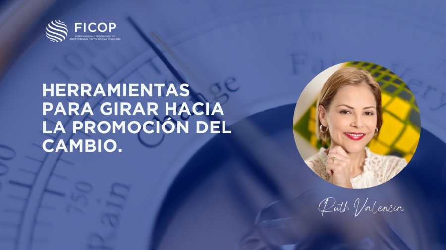 Herramientas para girar hacia la promoci&oacute;n del cambio.